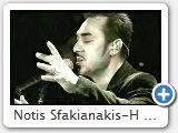 Notis Sfakianakis-� �������� ��� ��� ������� (www.notissfakianakis.eu)